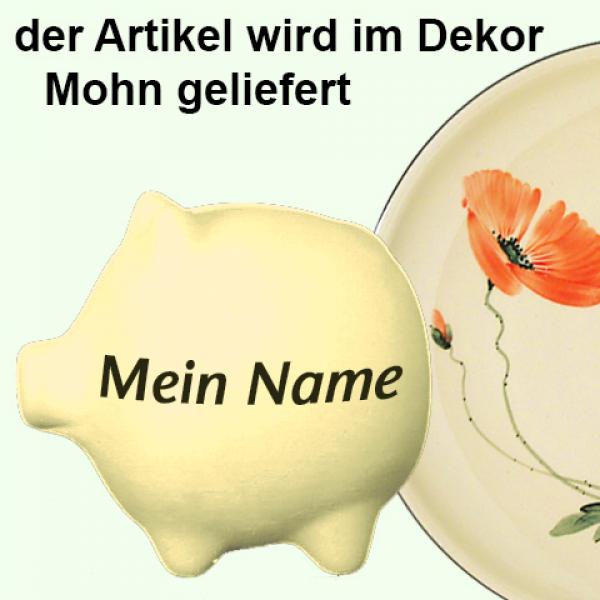 Sparschwein mittel mit Schrift (1 Zeile) Mohn