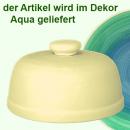 Käseglocke 20 obere Aqua